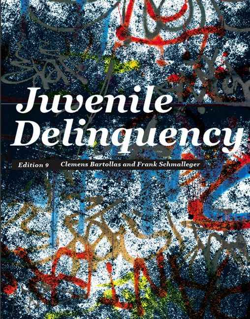 Juvenile Delinquency, 9th Edition