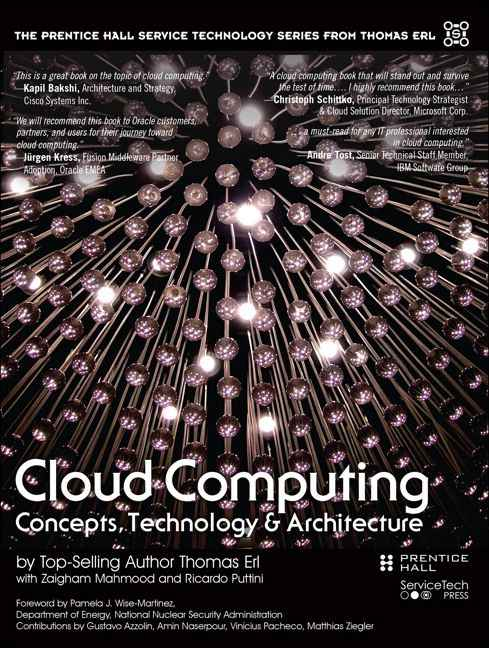 Cloud Computing: Concepts, Technology And Architecture