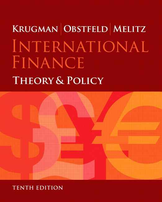 International Finance: Theory and Policy, 10th Edition