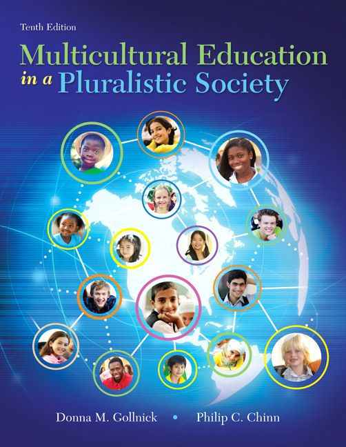 Multicultural Education in a Pluralistic Society, 10th Edition