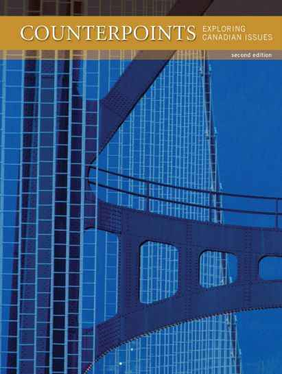 Counterpoints: Exploring Canadian Issues, 2nd Edition