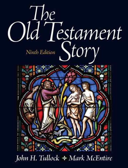 Old Testament Story, The, 9th Edition